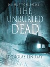 Cover image for The Unburied Dead